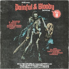 PAINFUL AND BLOODY SHOWCASE VOL.2