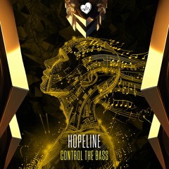 Hopeline - Control The Bass