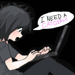 (ALL PLATS) i need a catgirl w/ mistvale