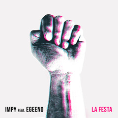 La Festa (feat. EGEENO)