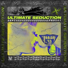 Sept - Ultimate Seduction (VTSS 2013 Remix)