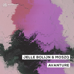 Jelle Bolijn & Moszq - Avanture