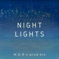 Night lights (ft. Prod.etz)