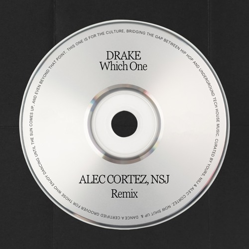 Which One (Alec Cortez, NSJ Remix)