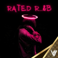 Rated R... & B