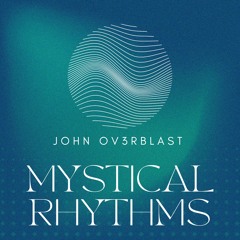Mystical Rhythms