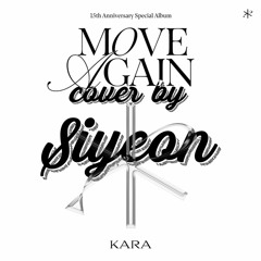 WHEN I MOVE (cover by SIYEON)