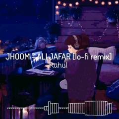 Jhoom - Ali Jafar [bollywood Lofi Remix] @Ali Zafar #bollywoodlofiremix #jhoom