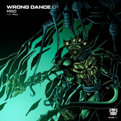 MISO - Wrong Dance [Premiere]