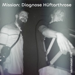 Mission: Diagnose Hüftarthrose vom 18. März 2023 20:00 Uhr | Vernwärme: Magdeburg