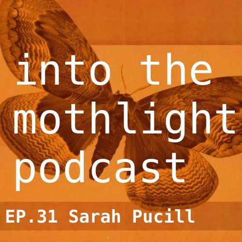 EP.31 - Sarah Pucill