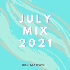 July Mix 2021