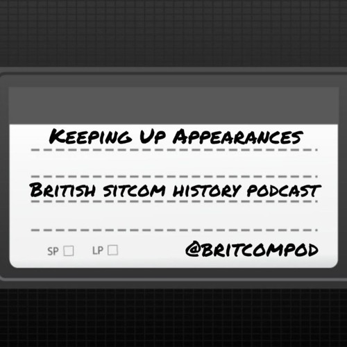 Keeping Up Appearances (Part 2)