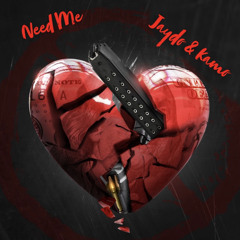 Kamo & Jaydo2xx - "Need Me" (Official Audio)