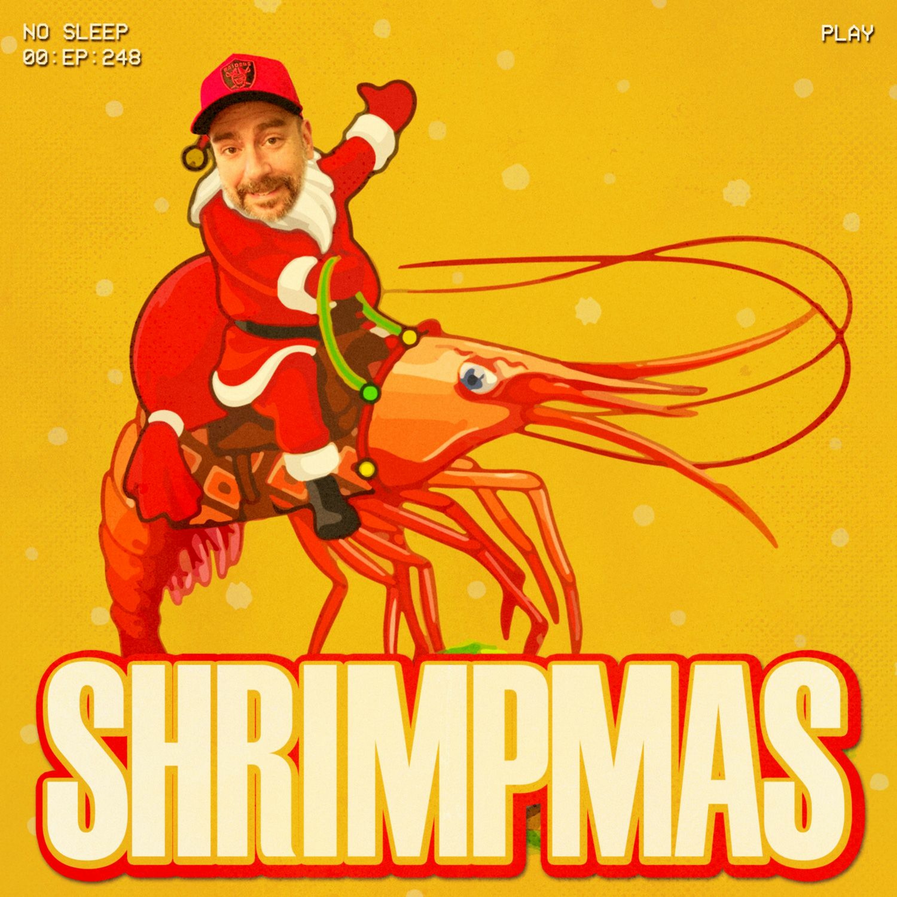 Ep. 248 | Shrimpmas