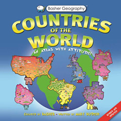 [FREE] KINDLE 📝 Basher Geography: Countries of the World: An Atlas with Attitude by
