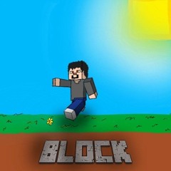 Block! ft. Chxrm