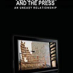 [ACCESS] EPUB 🗃️ Terrorism and the Press: An Uneasy Relationship (Mediating American