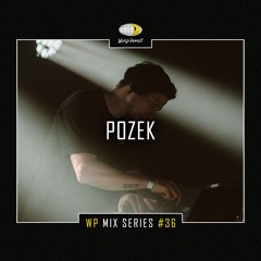 WP MIX SERIES #36 - POZEK