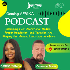 Examining How Operational Models, Regulation, and Taxation Are Shaping the iGaming Landscape in Africa
