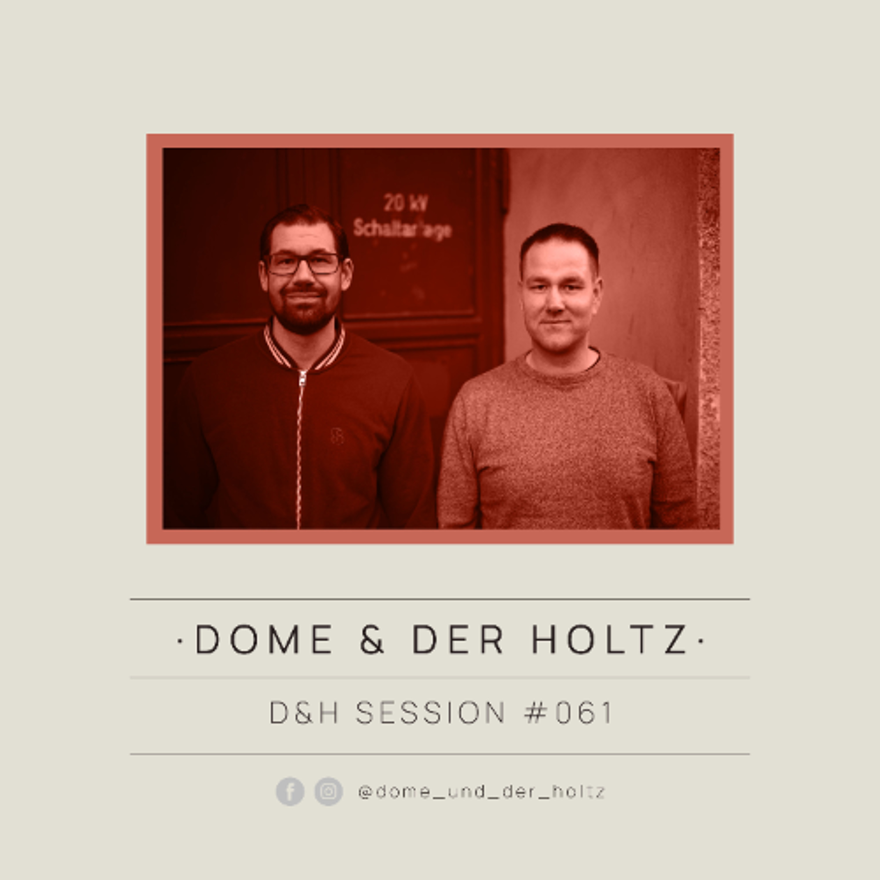 Dome & Der Holtz