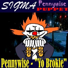 Yo Brokie - Sigma Pennywise Puppet