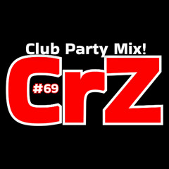 Crazy Dj #69 - Club Party Mix - September 2025 - CrZ