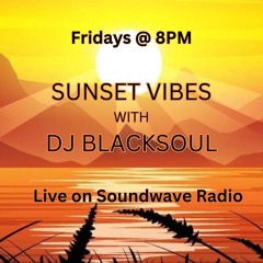 Sunset Vibes With DJ Blacksoul 02.02.24