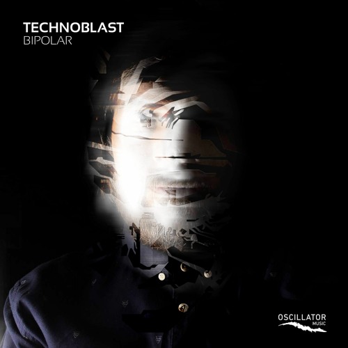 Technoblast - Out Of Control (Bipolar Ep.)