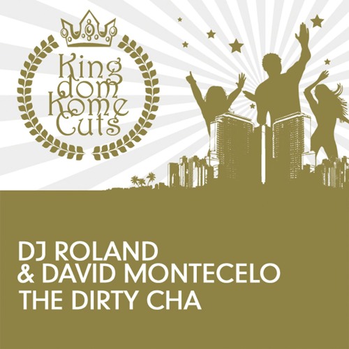 The Dirty Cha (Original Miami Mix)