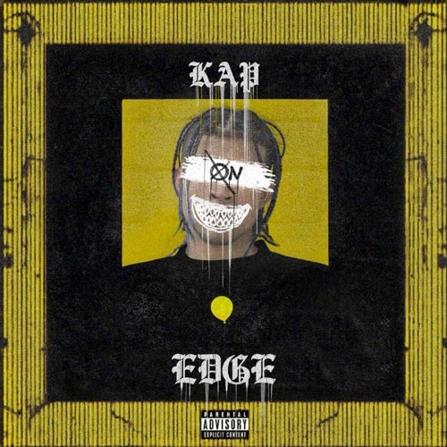 Kap G — Kap On Edge