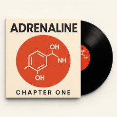 Adrenaline Chapter one
