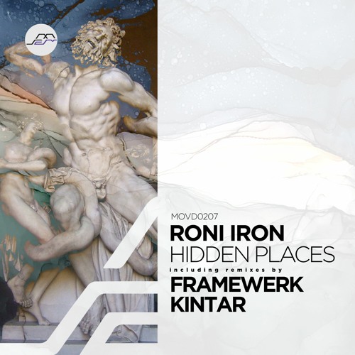 Roni Iron - Hidden Places [Movement Recordings]