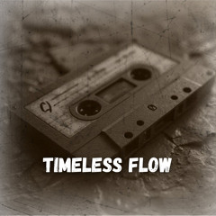 Timeless Flow