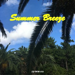 MONDAY MIX - SGMM032  "Summer Breeze"