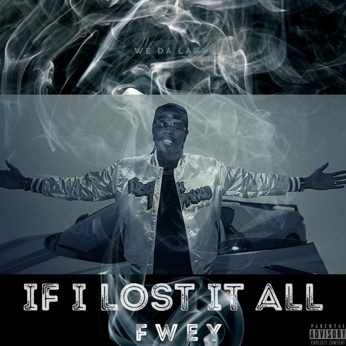 If I Lost It All