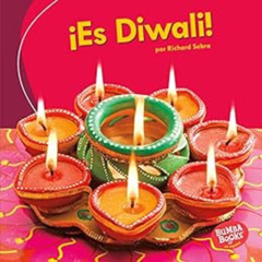 READ EPUB 💜 Es Diwali! (It's Diwali!) (Bumba Books ® en español — ¡Es una fiesta! (I