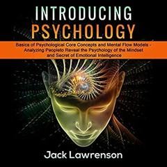 eBooks ✔️ Download Introducing Psychology Basics of Psychological Core Concepts and Mental Flow