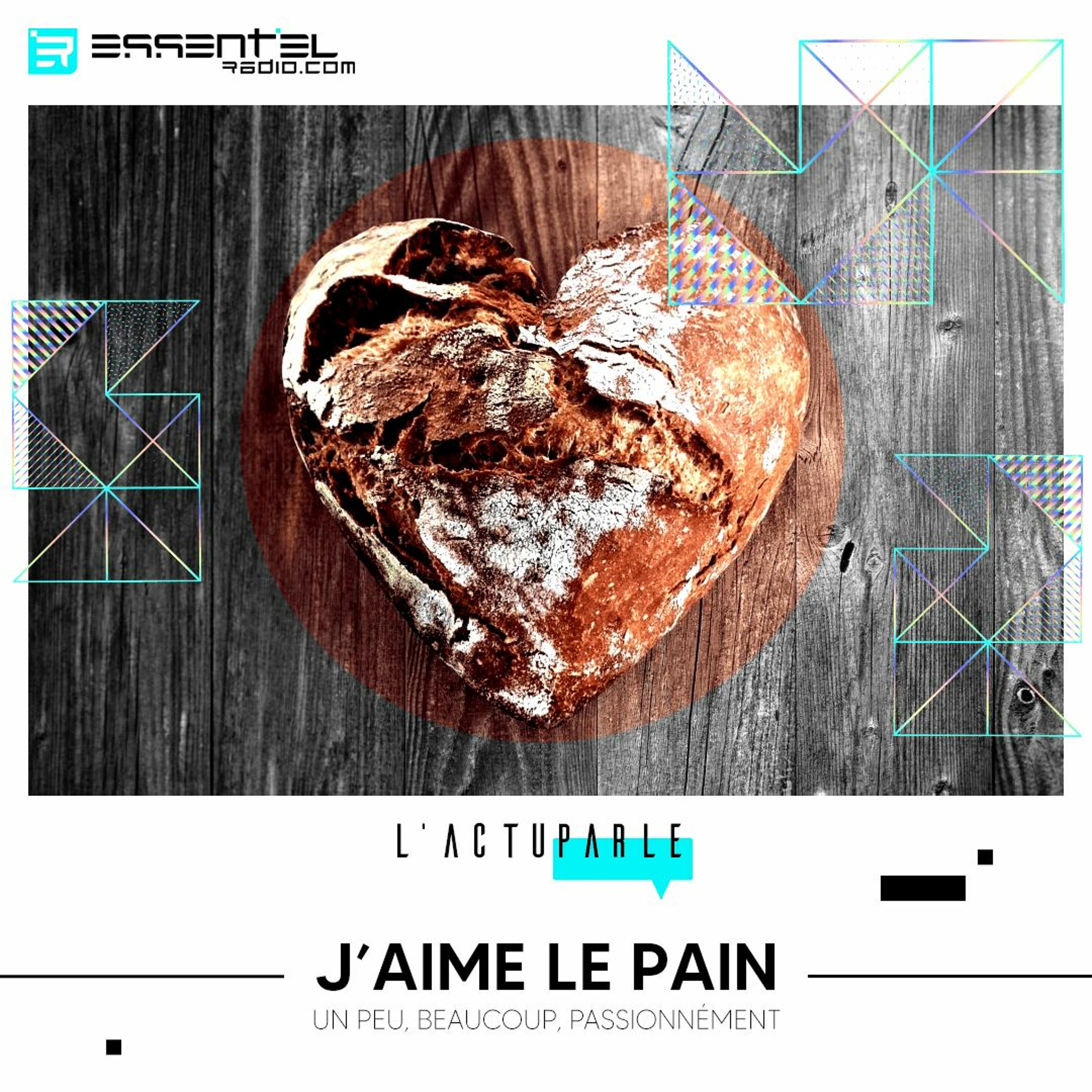J'AIME LE PAIN : un peu, beaucoup, passionnément - Podcast 08/02 episode artwork