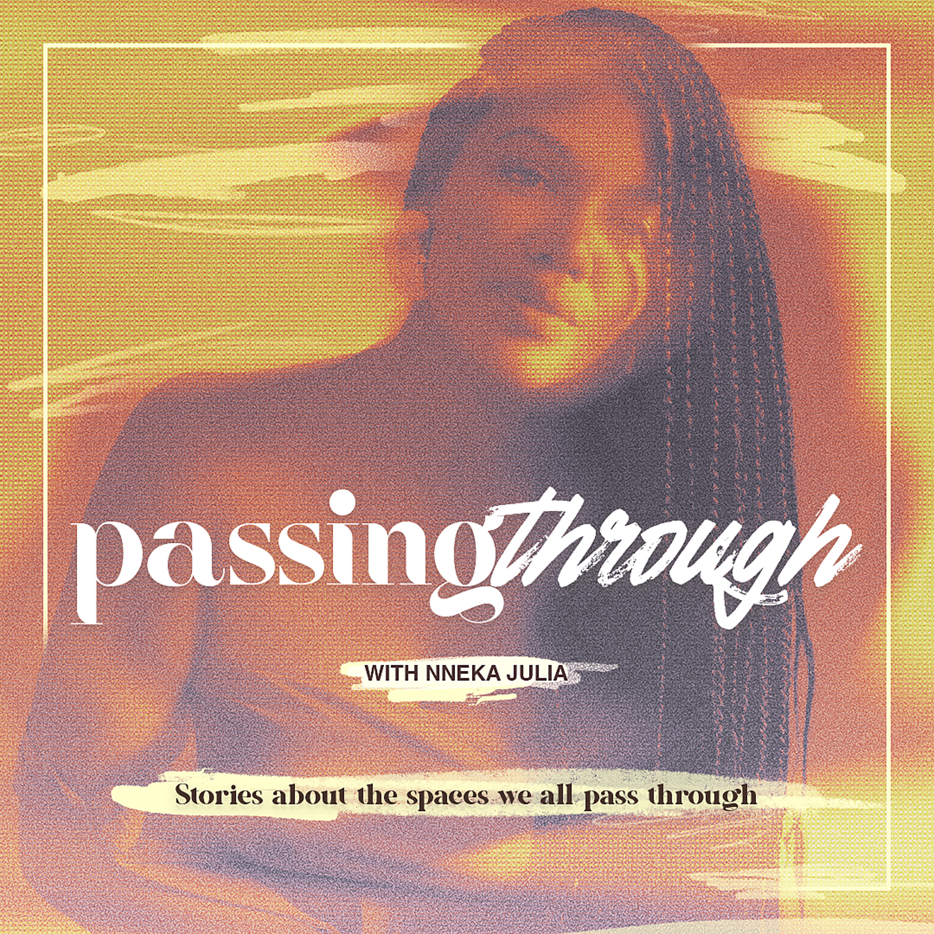 Passing Through
