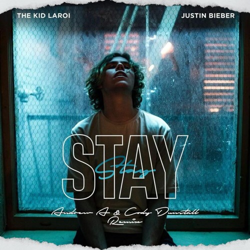 Stay (Andrew A & Cody Dunstall Remix)