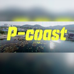 P-coast - MIMS, MUTE, Duffer Stone, PICQUE