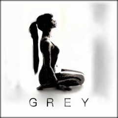 Grey (ft. Reebz)