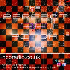 The Perfect Pitch Show with Vincent Vega - NCB Radio, 11.10.25