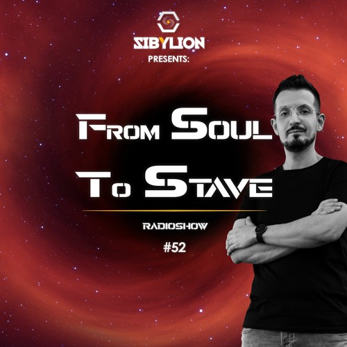 From Soul To Stave #52 - Radioshow