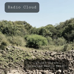 Radio Cloud - Jericho Silver (covering Ruston Kelly)