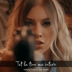 JO - Tot La Tine Ma Intorc (Adrian Funk X OLiX Remix)