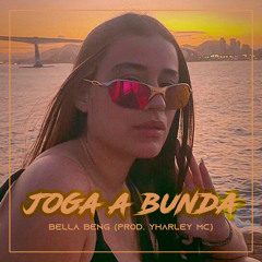 BELLA BENG - Joga bunda (Prod. Yharley MC)