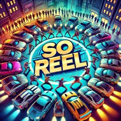 So Reel - who is it ???