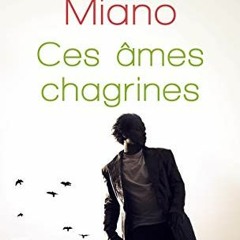 ❤️ Download Ces âmes chagrines by  Léonora Miano